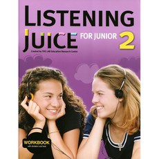 Listening Juice for Junior 2 WORKBOOK, 에이리스트