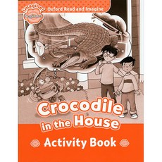 Crocodile in the House (Activity Book), OXFORD
