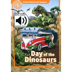Read and Imagine 5 : Day of The Dinosaurs AB, OXFORDUNIVERSITYPRESS