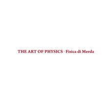 The Art of Physics : Fisica di merda 개정판 4판, 에듀비