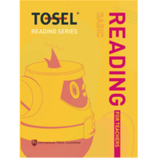 TOSEL READING SERIES Basic READING for Teachers, EduTOSEL