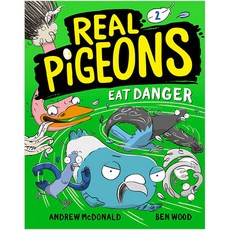 REAL PIGEONS EAT DANGER 2, BEN WOOD