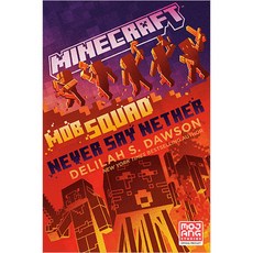 MINECRAFT : MOB SQUAD NEVER SAY NETHER, Random House Worlds