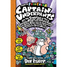 Captain Underpants and the Invasion of the Incredibly Naughty Cafeteria Ladies from Outer Space, Scholastic