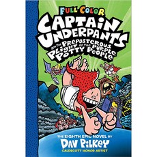 Captain Underpants and the Preposterous Plight of the Purple Potty People, Scholastic Inc.