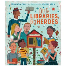 Little Libraries Big Heroes, Clarion Books