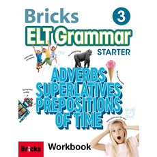 ELT Grammar Workbook, STARTER 3, Bricks