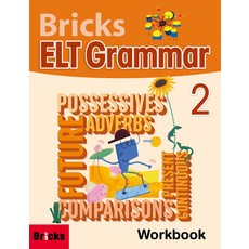 ELT Grammar Workbook, Bricks, 2권