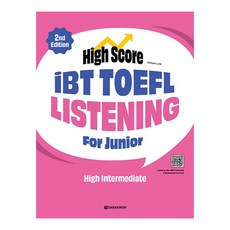 High Score iBT TOEFL Listening For Junior High Intermediate : 2nd Edition, Darakwon, 無null