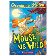 Geronimo Stilton 82 Mouse VS Wild, Scholastic