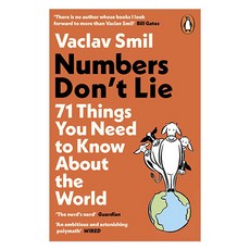 Numbers Don't Lie : 71 Things You Need to Know About the World, Penguin Books Ltd (UK)