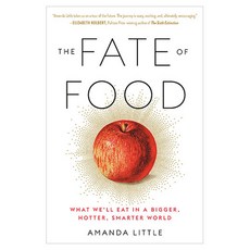 The Fate of Food, Harmony Books