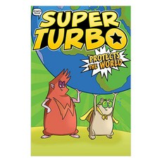 Super Turbo Protects the World, SimonSchuster