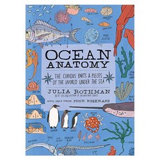 Ocean Anatomy:The Curious Parts & Pieces of the World Under the Sea, Storey Books