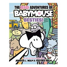 The BIG Adventures of Babymouse 02 : Besties!, Random House Children's Books