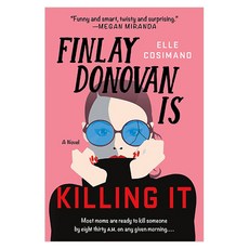 Finlay Donovan Is Killing It, Minotaur Books