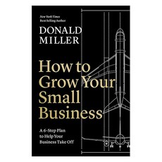 How to Grow Your Small Business, HarperCollins