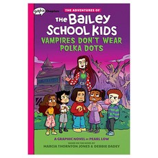 Vampires Don't Wear Polka Dots, Graphix