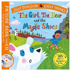 The Girl the Bear and the Magic Shoes, Macmillan Children's Books