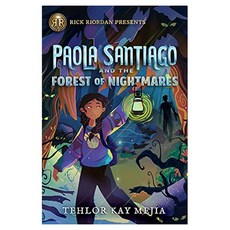 Paola Santiago and the Forest of Nightmares, Rick Riordan Presents