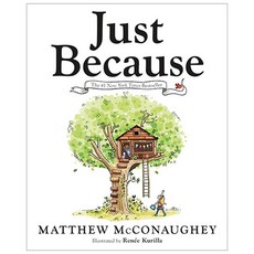 Just Because, Penguin Young Readers Group