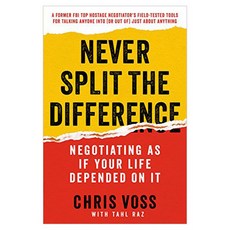 Never Split the Difference:Negotiating as If Your Life Depended on It, Harper Business