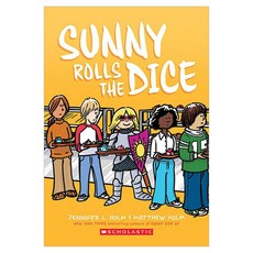 Sunny Rolls the Dice, Graphix