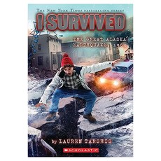 I Survived : the Great Alaska Earthquake 1964, Scholastic