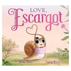 Love Escargot, Farrar Straus and Giroux