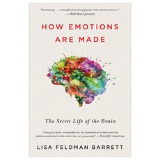 HOW EMOTIONS ARE MADE: The Secret Life of the Brain, Harper Paperbacks