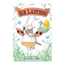 Sir Ladybug 01 : Sir Ladybug, HarperCollins