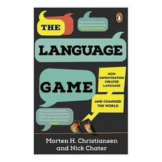 The Language Game : How improvisation created language and changed the world, Penguin