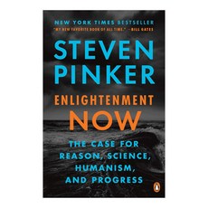 Enlightenment Now:The Case for Reason Science Humanism and Progress, Penguin Books