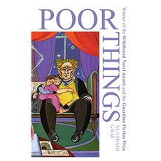 Poor Things, 「阿拉斯代爾‧格雷」, Bloomsbury Publishing PLC, 「可憐的東西」