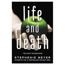 Life and Death:Twilight Reimagined, Little, Brown Books for Youn..