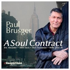 Steeplechase Paul Brusger - A Soul Contract, 1CD