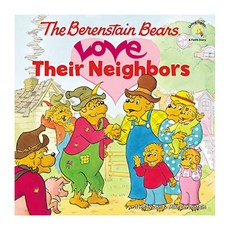 The Berenstain Bears Love Their Neighbors, Zondervan Pub House