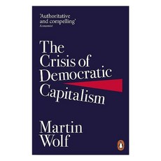 The Crisis of Democratic Capitalism, Penguin Books Ltd (UK)