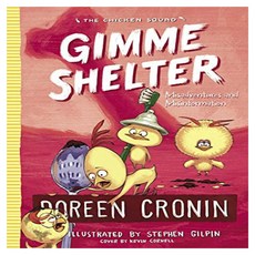 Gimme Shelter:Misadventures and Misinformation, Atheneum Books