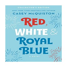 RED WHITE & ROYAL BLUE COLLECTOR S EDITION, St. Martin's Publishing Group