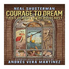Courage to Dream: Tales of Hope in the Holocaust, Scholasticnc