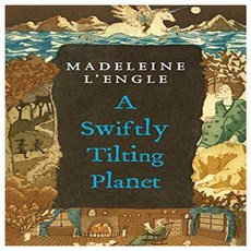 Swiftly Tilting Planet:Wrinkle in Time #4, St.Martin's