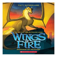 Darkness of Dragons (Wings of Fire Book 10):, Scholastic Press, Sutherland, Tui T., 9780545685481