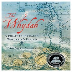 The Whydah : A Pirate Ship Feared Wrecked and Found, Candlewick Press
