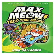 Max Meow #04 : Taco Time Machine, Random House Graphic