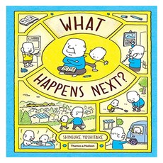 What Happens Next?, THAMES & HUDSON