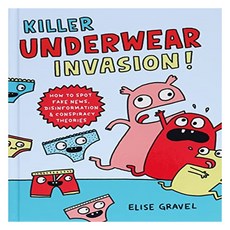 Killer Underwear Invasion!, Chronicle Books