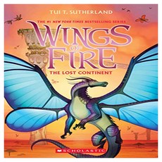 The Lost Continent (Wings of Fire Book 11):, Scholastic Press