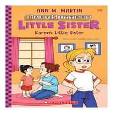 Karen's Little Sister Baby-Sitters Little Sister : Volume 6, Scholastic