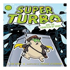 Super Turbo 09 : and the Fountain of Doom, Little Simon